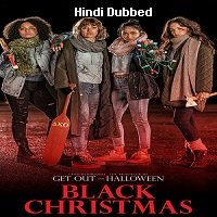 Black Christmas (2019) Hindi Dubbed Full Movie Watch Online HD Print Free Download