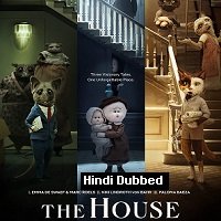 The House (2022) Hindi Dubbed Full Movie Watch Online HD Print Free Download