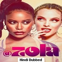 Zola (2020) Hindi Dubbed Full Movie Watch Online HD Print Free Download